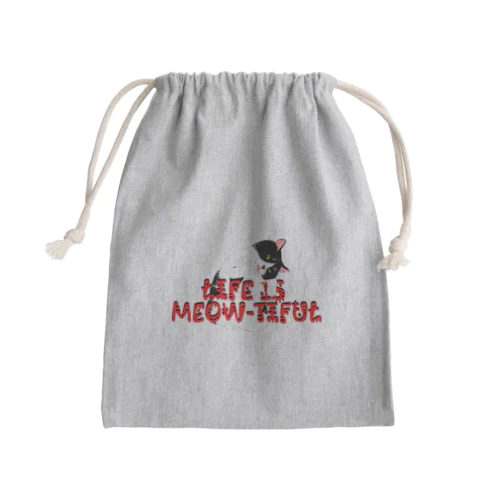 LIFE IS MEOW-TIFUL（黒ラインロゴ） Mini Drawstring Bag
