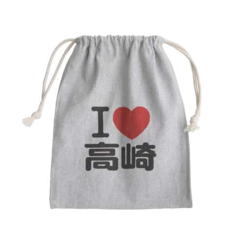 I LOVE 高崎 Mini Drawstring Bag