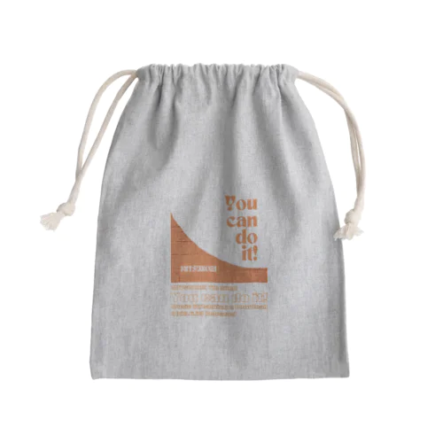 You can do it! Mini Drawstring Bag