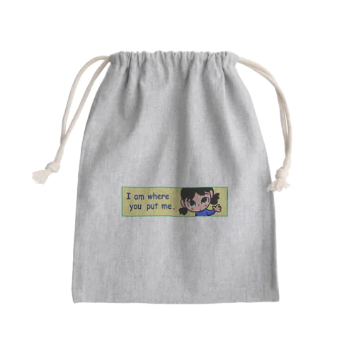 きっと　なくさない Mini Drawstring Bag