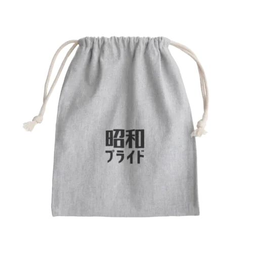 昭和プライド Mini Drawstring Bag