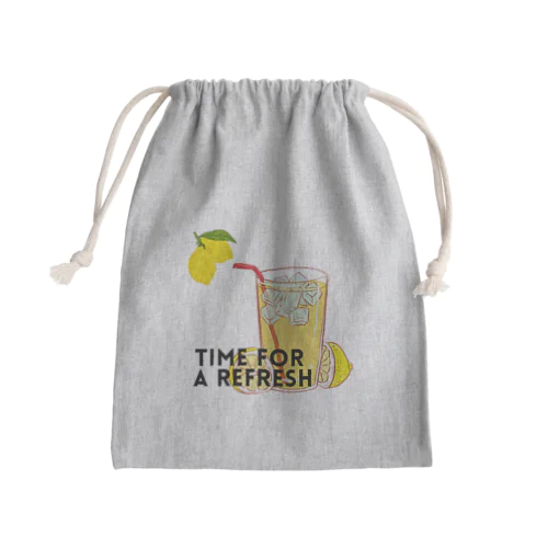 「リフレッシュタイム！」 Mini Drawstring Bag