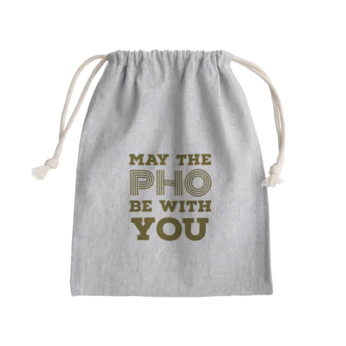 MAY THE PHO BE WITH YOU Mini Drawstring Bag