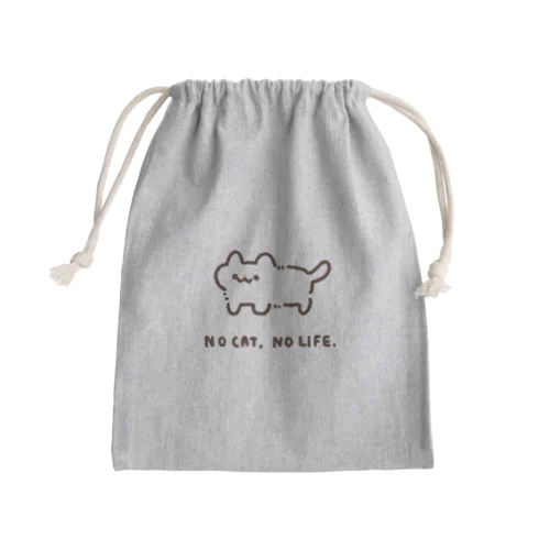 NO CAT, NO LIFE. Mini Drawstring Bag
