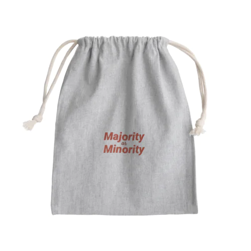 Majority or Minority きんちゃく