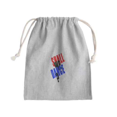 SHALL WE DANCE? Mini Drawstring Bag