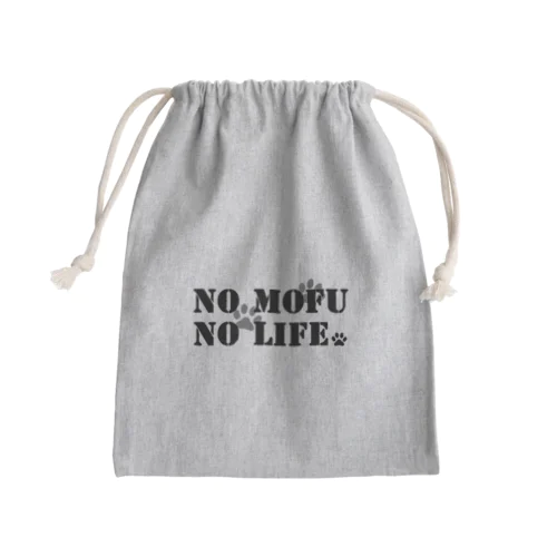 モフ協「NO MOFU NO LIFE」 Mini Drawstring Bag