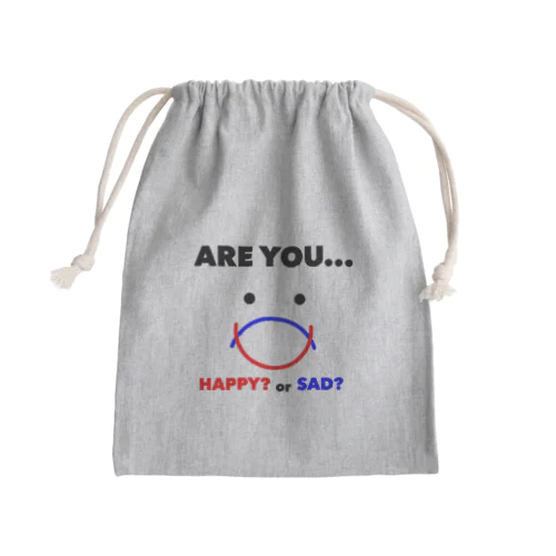 Are you... Mini Drawstring Bag