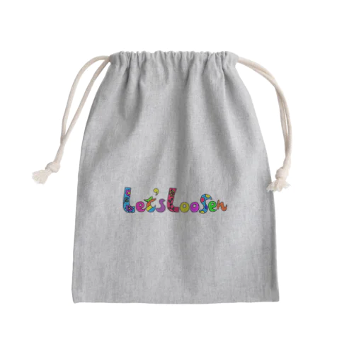 Let’s Loosen Mini Drawstring Bag