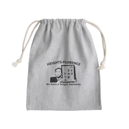 「ハイツフロオレンスであります」 Mini Drawstring Bag