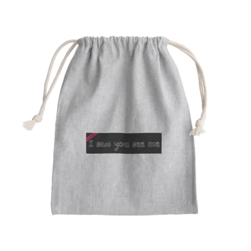 I saw you see me Mini Drawstring Bag