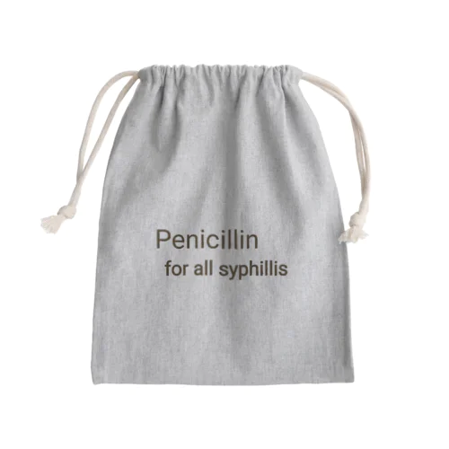 PENICILLIN for all syphilis きんちゃく