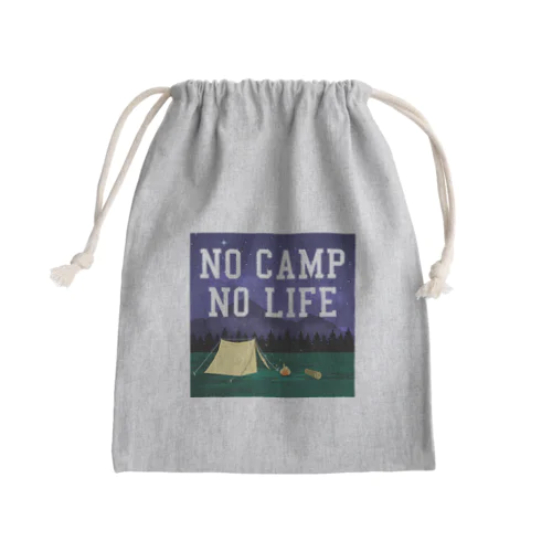 NO CAMP NO LIFE-ノーキャンプ ノーライフ- Mini Drawstring Bag