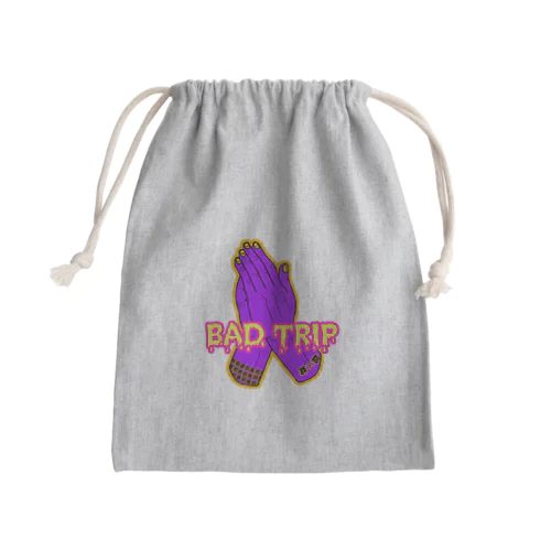 BAD TRIPしない為に祈ろう！ Mini Drawstring Bag