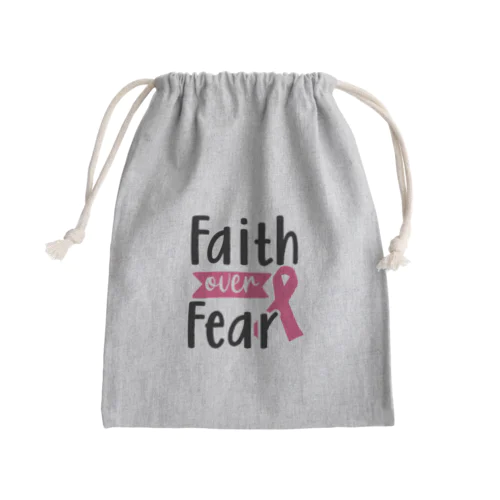 Breast Cancer - Faith Over Fear  乳がん - 恐怖 に 対する 信仰 Mini Drawstring Bag