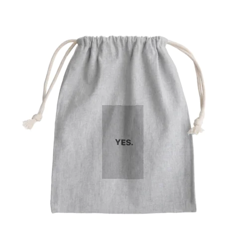 YES.から全て始まる Mini Drawstring Bag