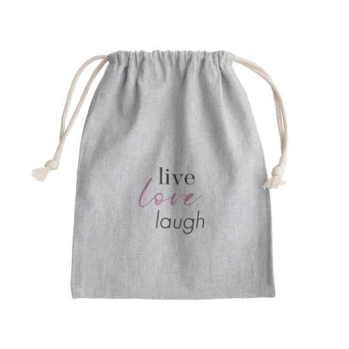 生きよう、愛そう、笑おう-live love laugh- きんちゃく