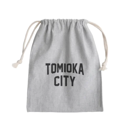 富岡市 TOMIOKA CITY きんちゃく