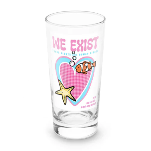 “WE EXIST” supporting trans goods Long Sized Water Glass