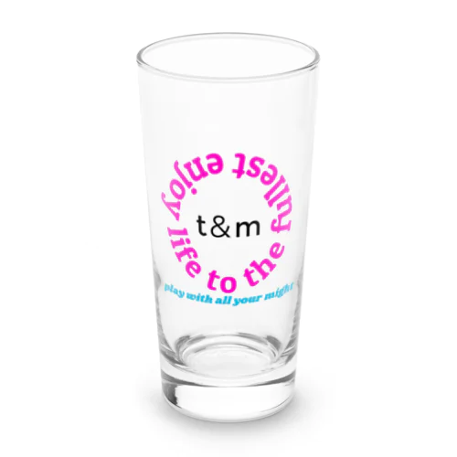 t&m enjoy life to the fullest Long Sized Water Glass