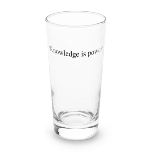 "Knowledge is power" Long Sized Water Glass