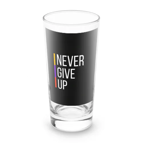 NEVER GIVE UP ネバーギブアップ Long Sized Water Glass