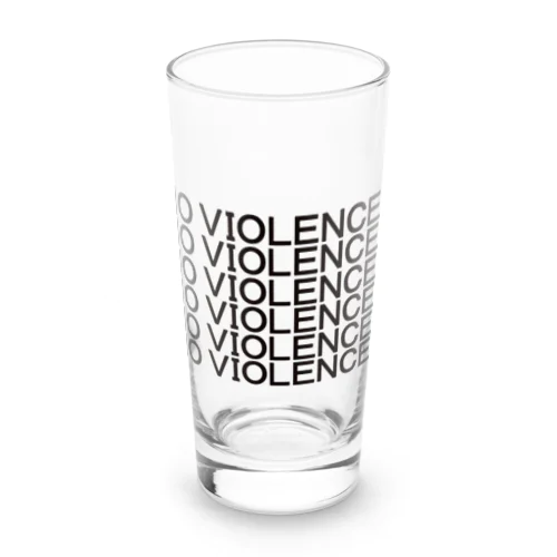 NO VIOLENCE！！！ Long Sized Water Glass