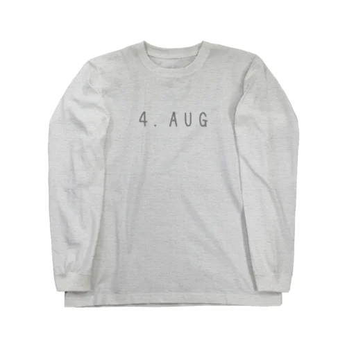 バースデー［4.AUG］ Long Sleeve T-Shirt