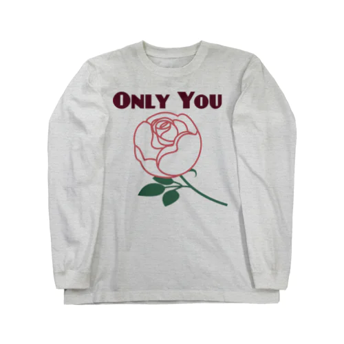 Only You ロングスリーブTシャツ