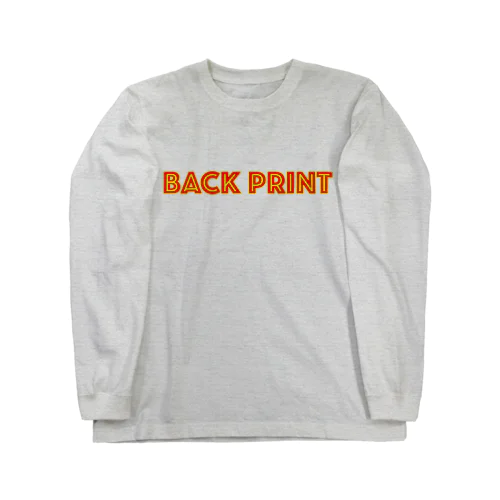 『BACK PRINT 2』 ロングスリーブTシャツ