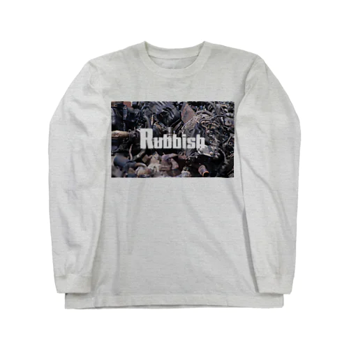 Rubbish Long Sleeve T-Shirt