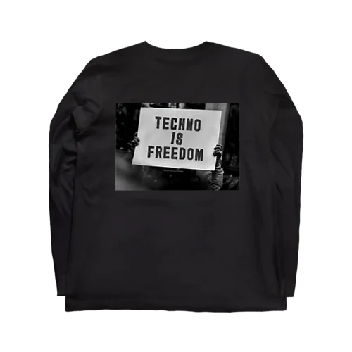 Techno is Freedom ロングスリーブTシャツ
