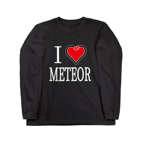 I love METEOR Long Sleeve T-Shirt