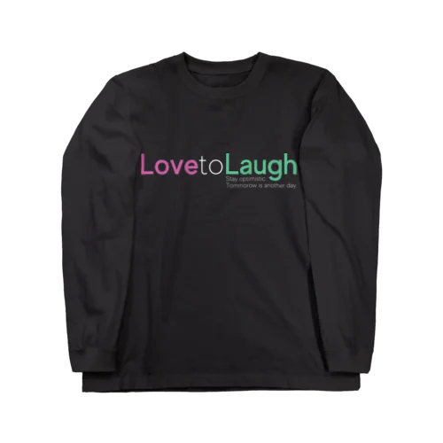 Love to Laugh (W) ロングスリーブTシャツ