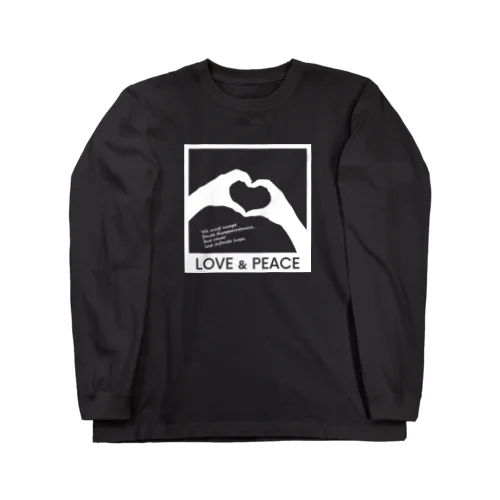 LOVE and PEACE Long Sleeve T-Shirt