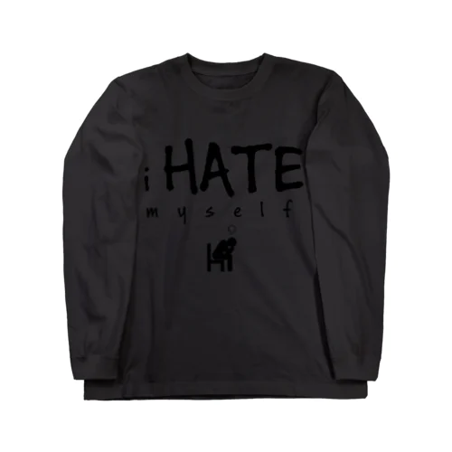 i HATE myself [Black] Long Sleeve T-Shirt