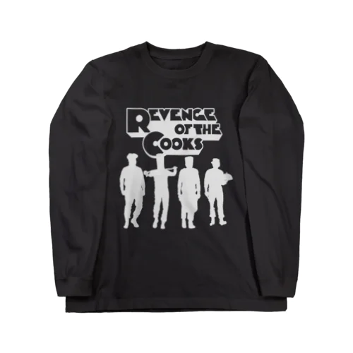 REVENGE OF THE COOKS（白） Long Sleeve T-Shirt