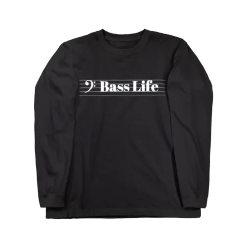 Bass Life(白文字) Long Sleeve T-Shirt