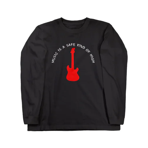 赤いギター Music is a safe…ギタリスト名言 白 Long Sleeve T-Shirt