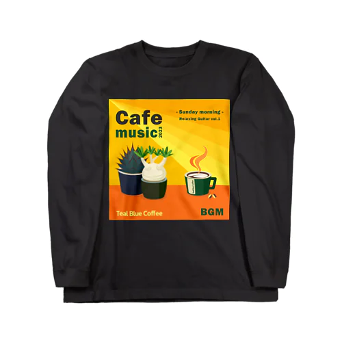 Cafe music2023 -Sunday morning- ロングスリーブTシャツ