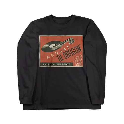 スペイン・バルセロナ 1950年代 レコード針"AL DRAGÓN" Long Sleeve T-Shirt