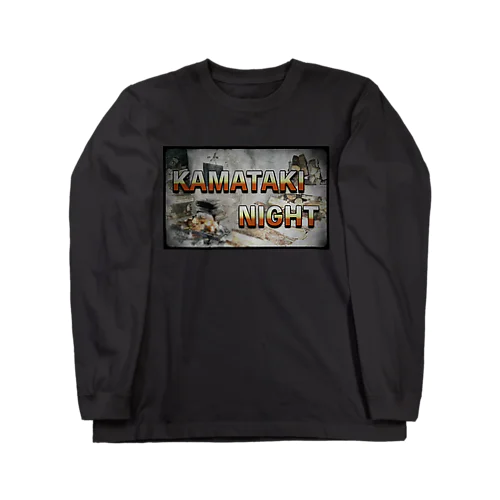 KAMATAKI NIGHT Long Sleeve T-Shirt