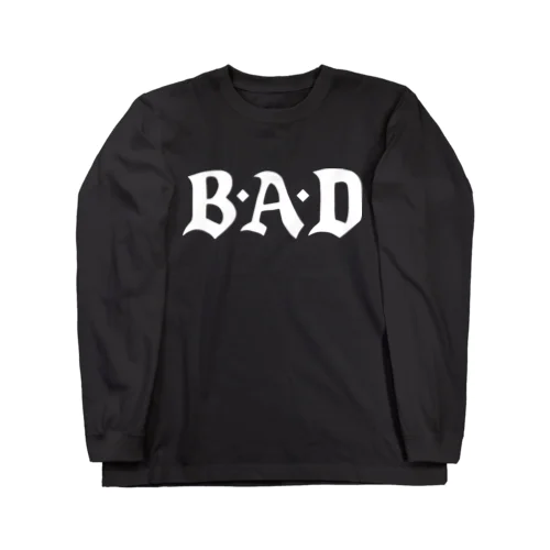 B.A.D ロングスリーブTシャツ