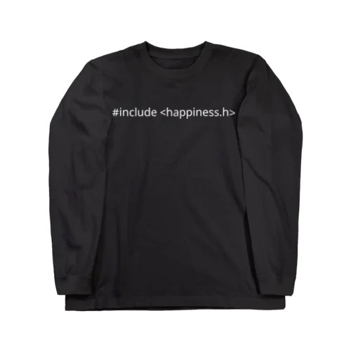 include happiness ロングスリーブTシャツ