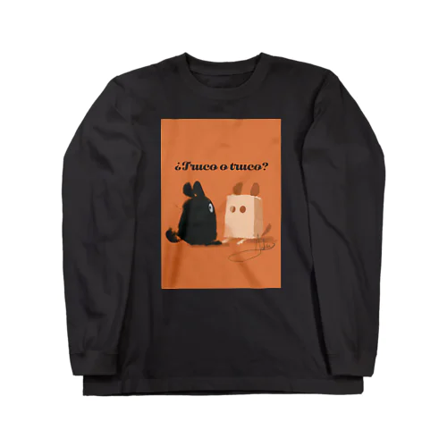 ¿Truco o truco? Long Sleeve T-Shirt