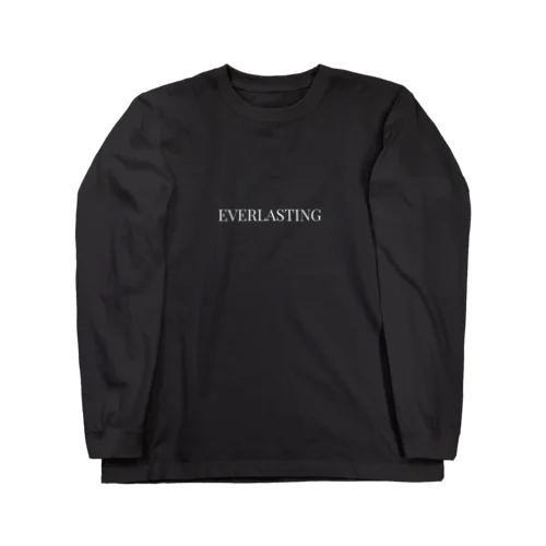 monotone "EVERLASTING" Long Sleeve T-Shirt