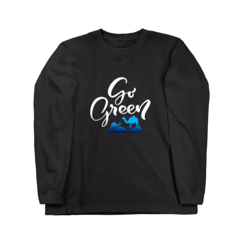 「Go green」 Long Sleeve T-Shirt