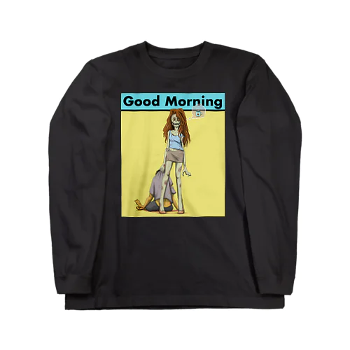 Good Morning coffee Long Sleeve T-Shirt