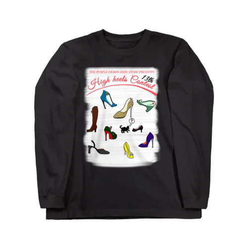 ハイヒール コンテスト High heel Contest Long Sleeve T-Shirt