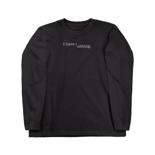 着る虚無 Long Sleeve T-Shirt